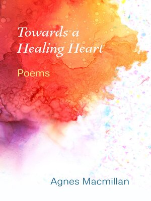 cover image of Towards a Healing Heart